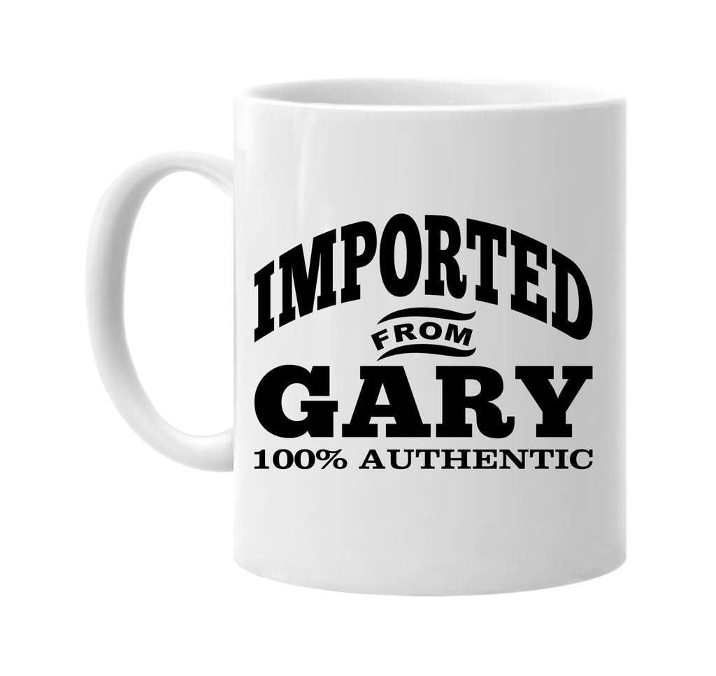Imported from Gary mug