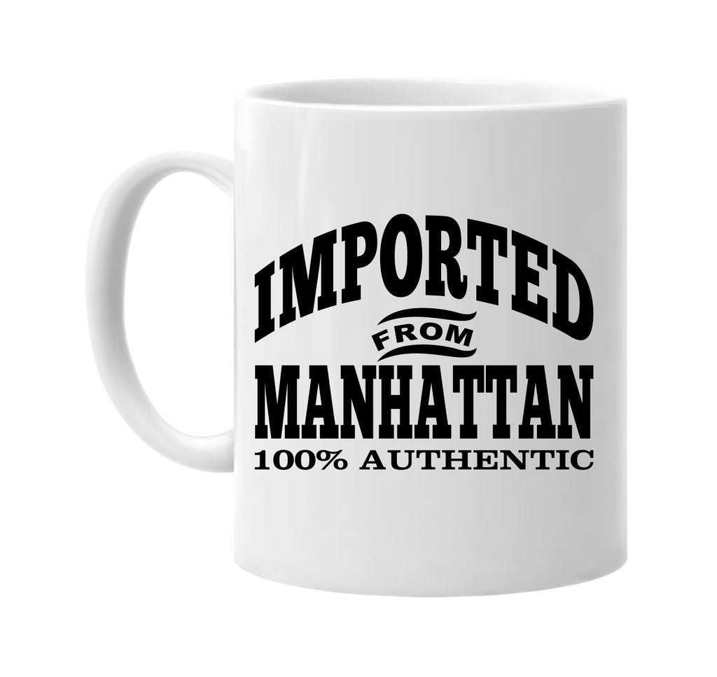 Imported from Manhattan mug