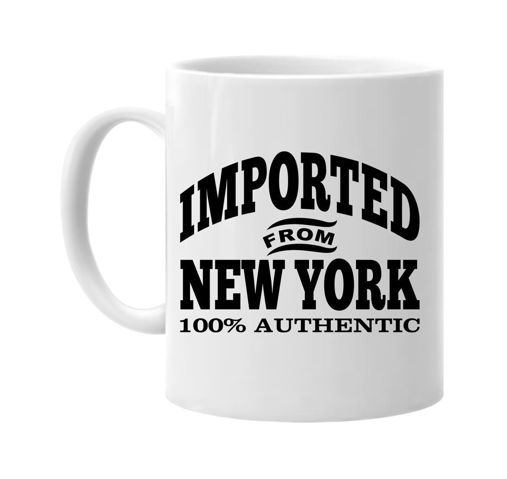 Imported from New York mug