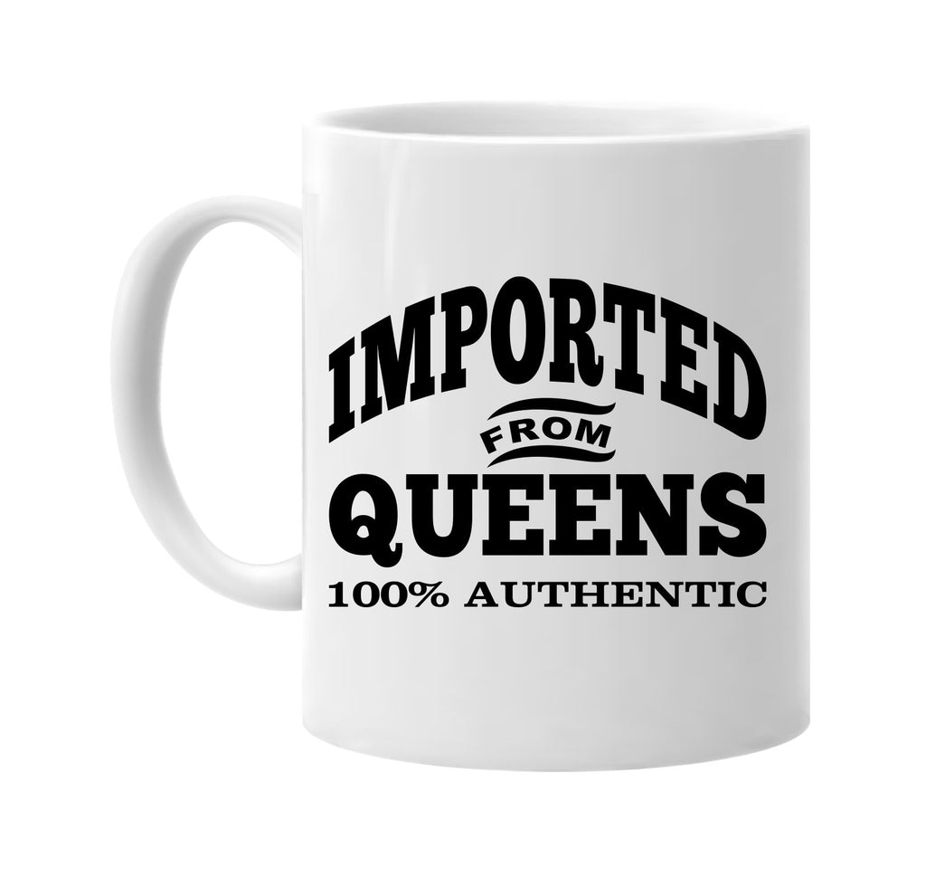 Imported from Queens mug