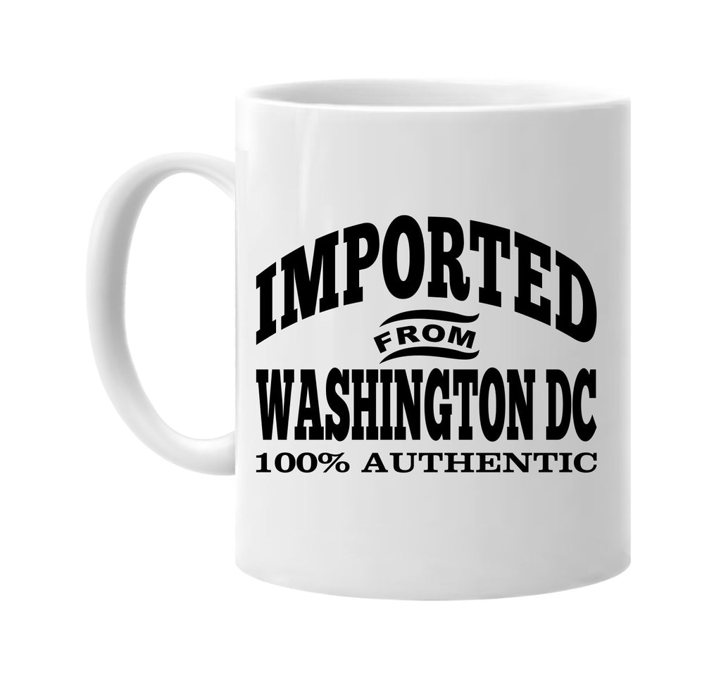 Imported from Washington Dc mug