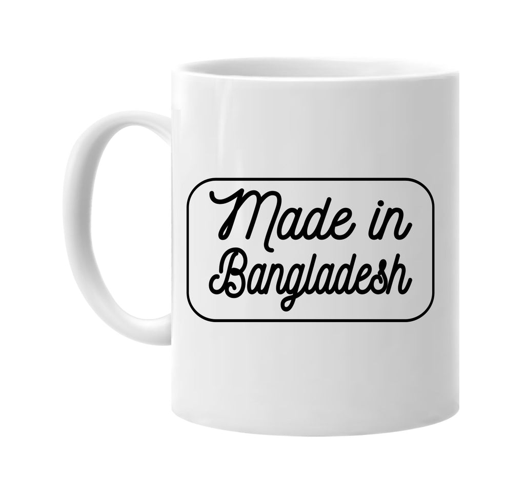 Made in Bangladesh mug