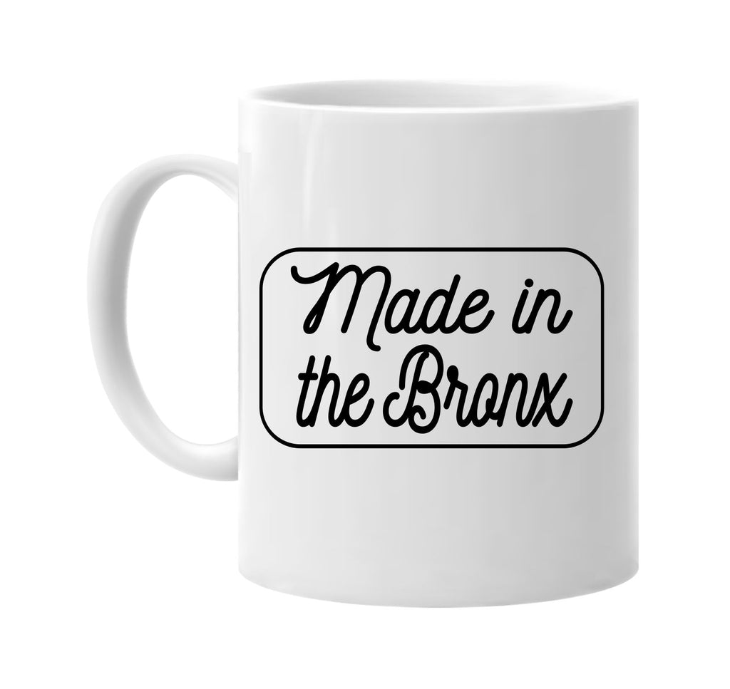 Made in the Bronx mug