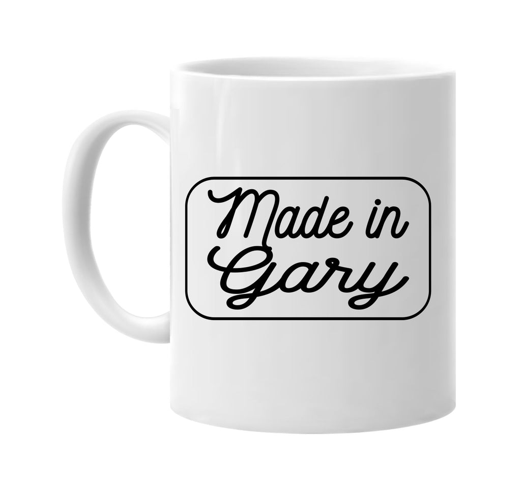 Made in Gary mug