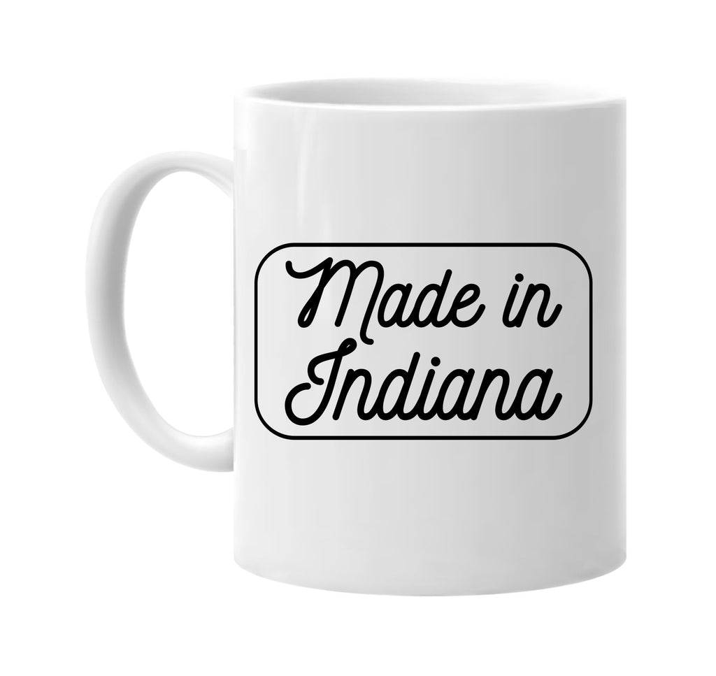 Made in Indiana mug