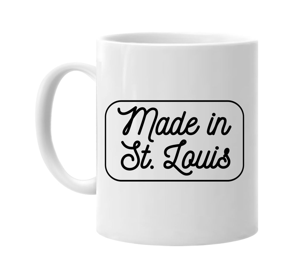 Made in St. Louis mug